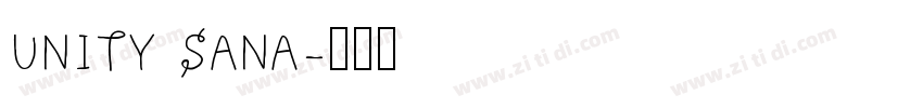 UNITY SANA字体转换 UNITY SANA字体转换